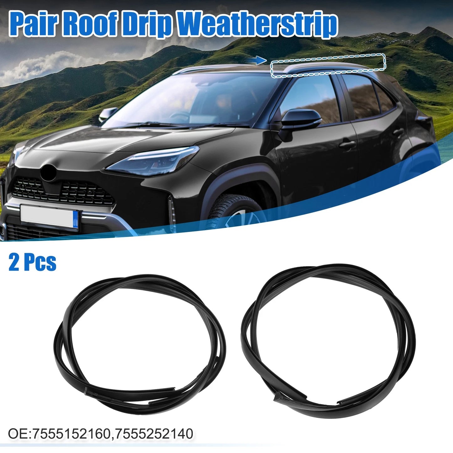 2 x Roof Drip Weatherstrip for Toyota Yaris Sedan (2007-2011)