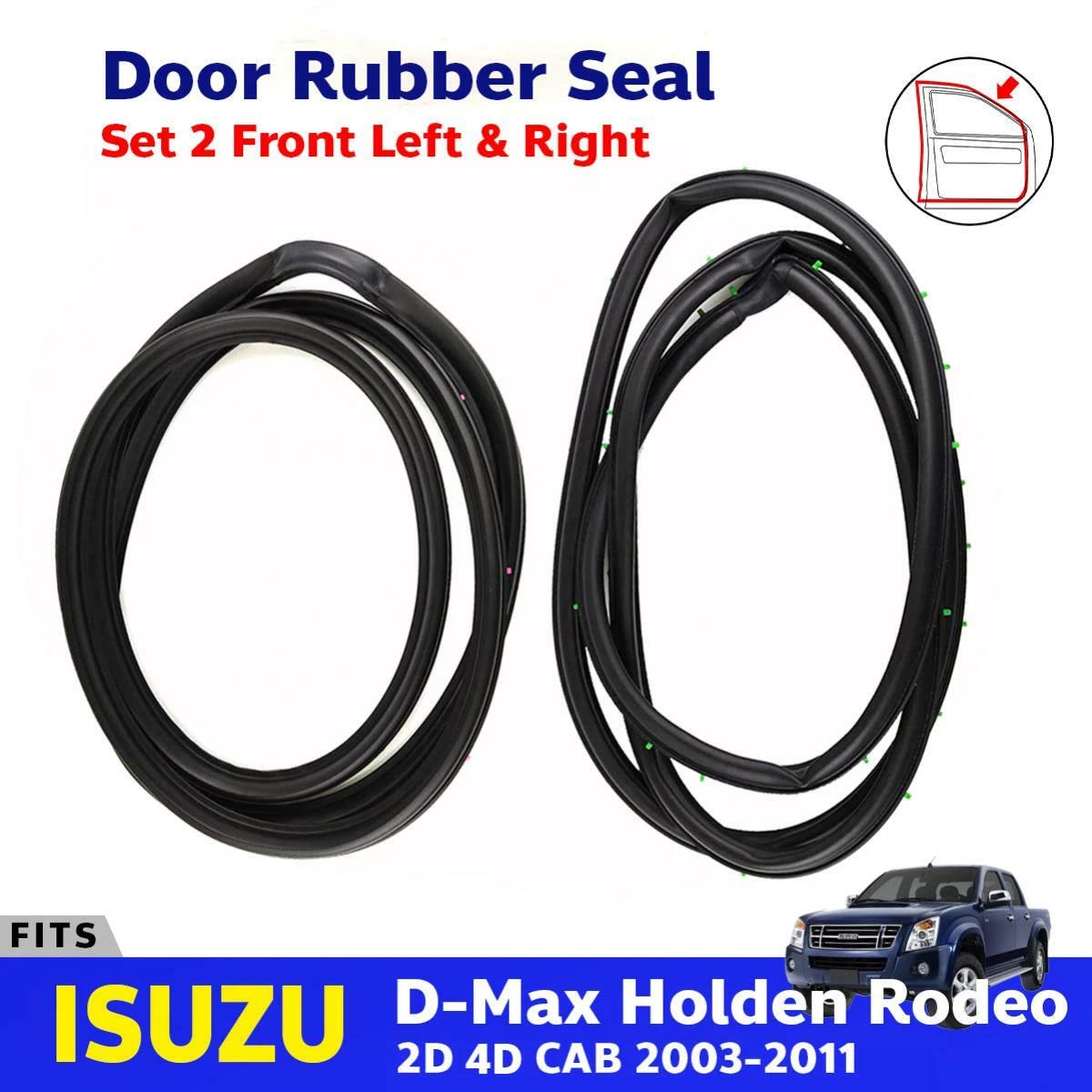 Door Rubber Seal Weatherstrip Front LH+RH Fits Isuzu D-Max TFR 4D Pickup 2003-11