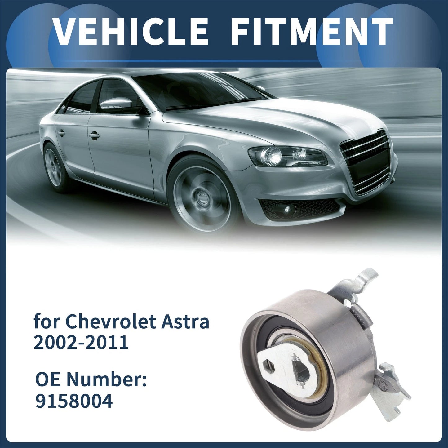 Belt Tensioner Metal 1 Pc for Chevrolet Astra (2002-2011)