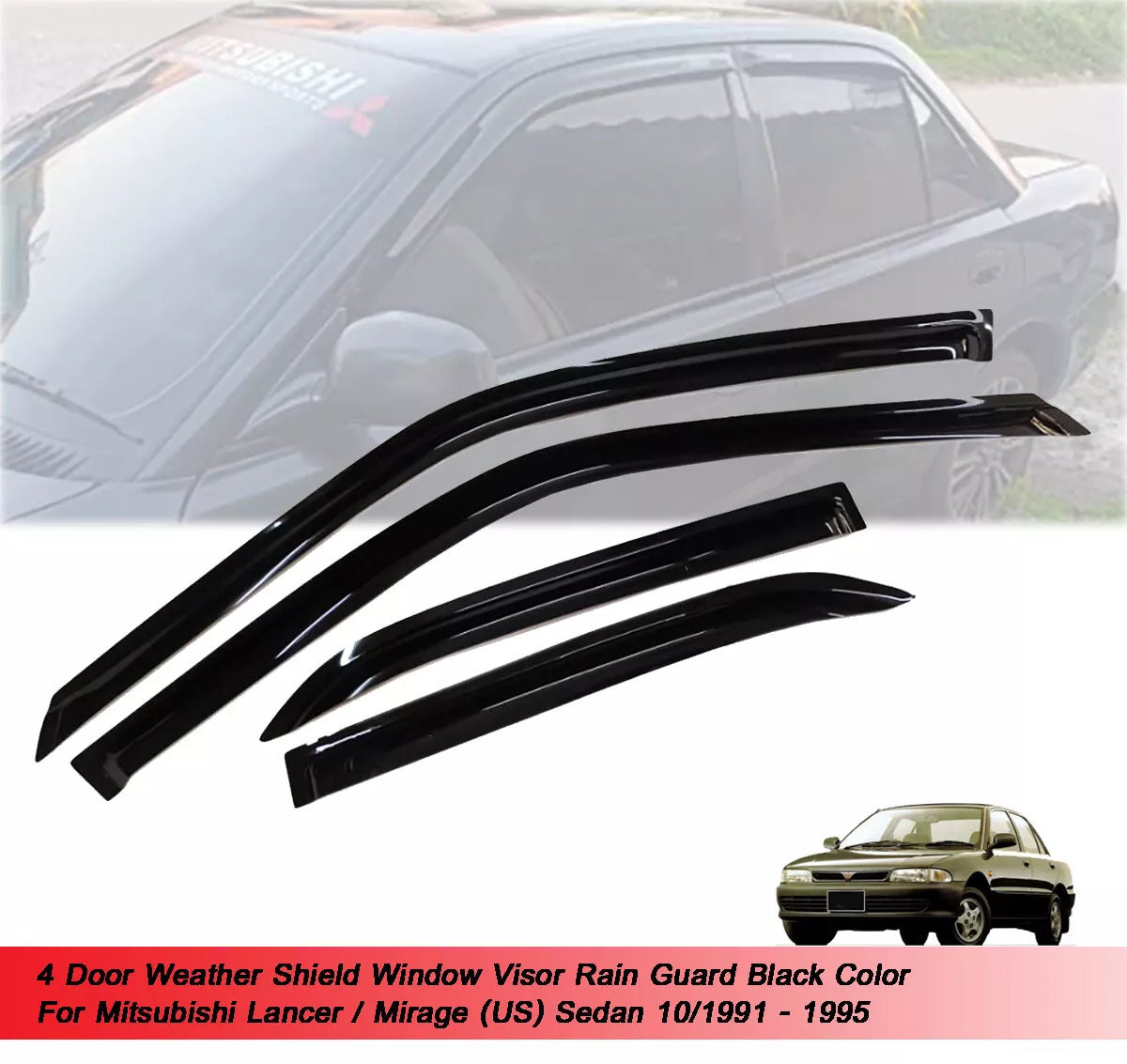 Visor Monsoons for Mitsubishi Lancer Sedan (1991-1995)