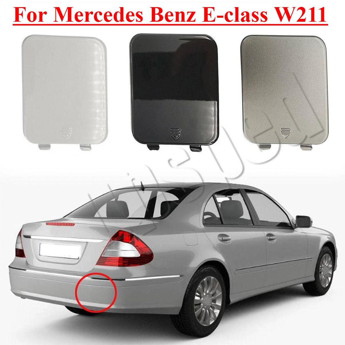 Rear Bumper Tow Hook Eye Cover Cap for Mercedes Benz E-Class W211 (2002–2009)