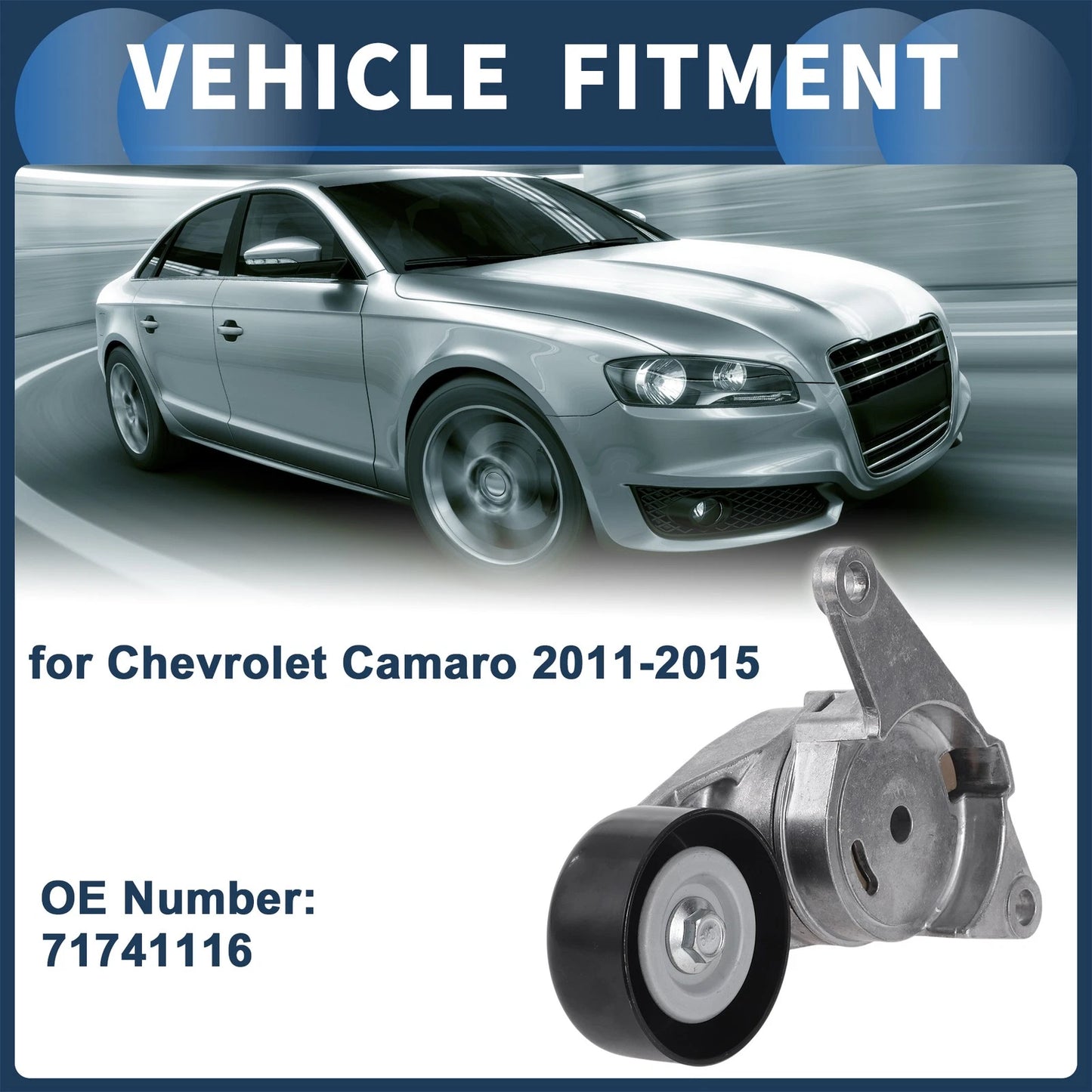Belt Tensioner for Chevrolet Camaro (2011-2015) Metal