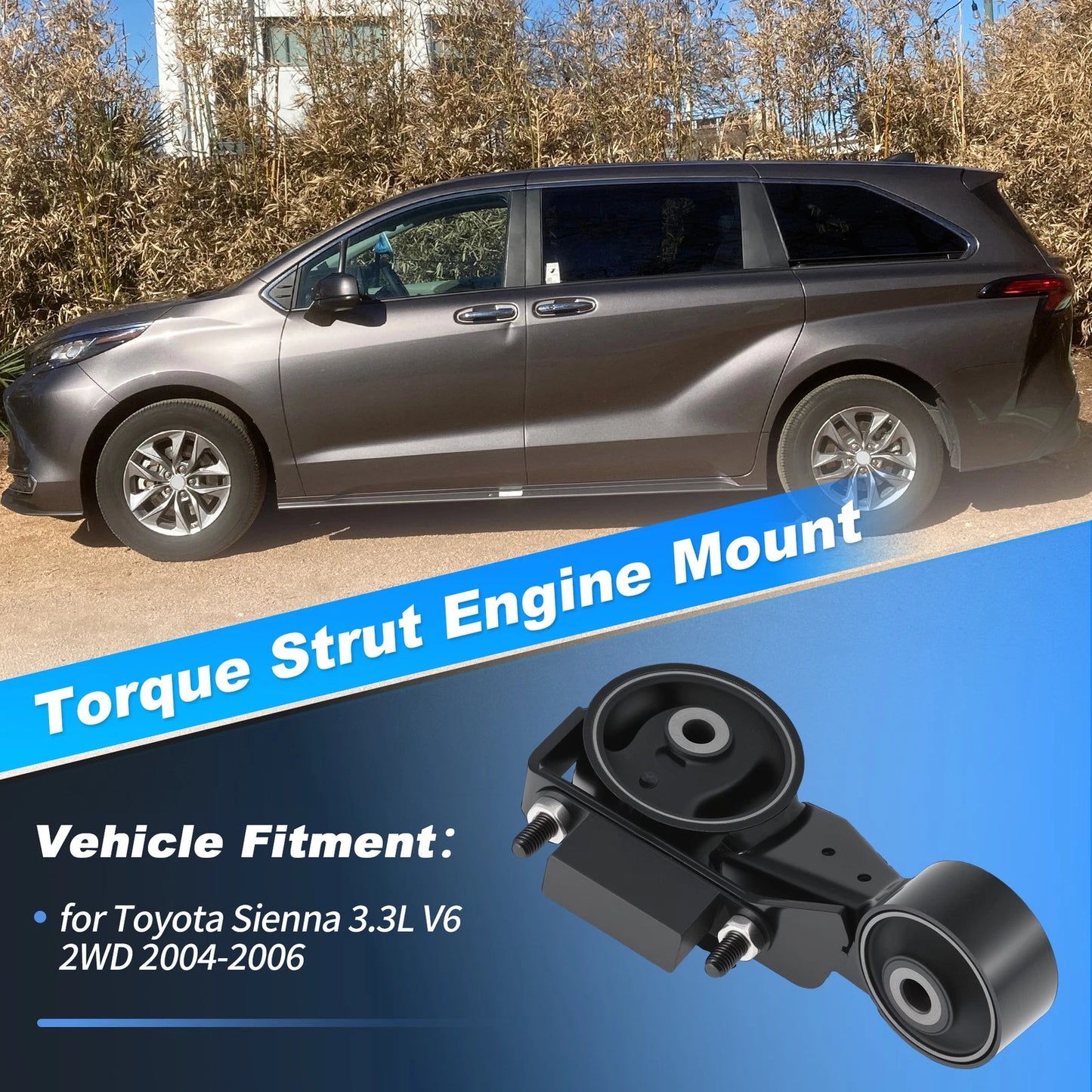 Torque Strut Mount for Toyota Sienna (2004–2006)