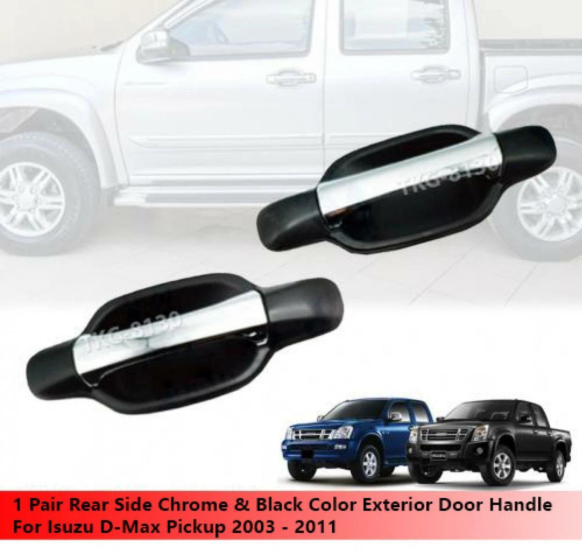 Rear Outside Door Handle for Isuzu Dmax Ute(2003-2011)