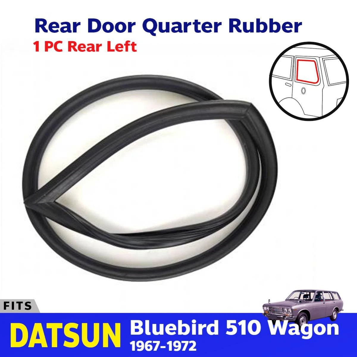 Rear Side Window Quarter Rubber Left Fits Datsun Bluebird 510 Wagon 1967-72 D05