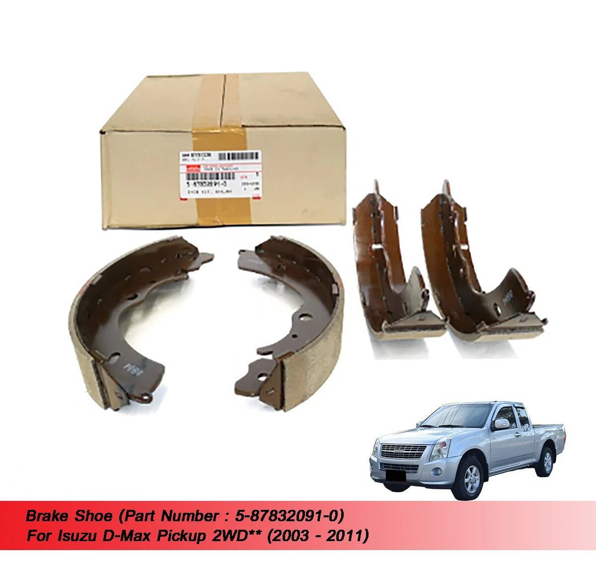 Brake Shoes for Isuzu Dmax 2WD (2003-2011)