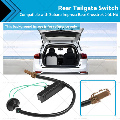 Rear Tailgate Switch for Subaru Impreza, Crosstrek 2.0L H4 (2012-2017)
