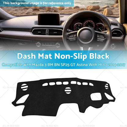 Dash Mat for Mazda 3 SP25 GT Astina with HUD (2014-2017)