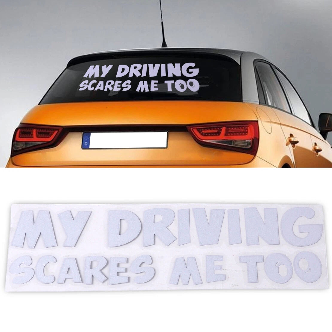 Funny My Driving Scares Me Too Car Sticker Decal for JDM Van