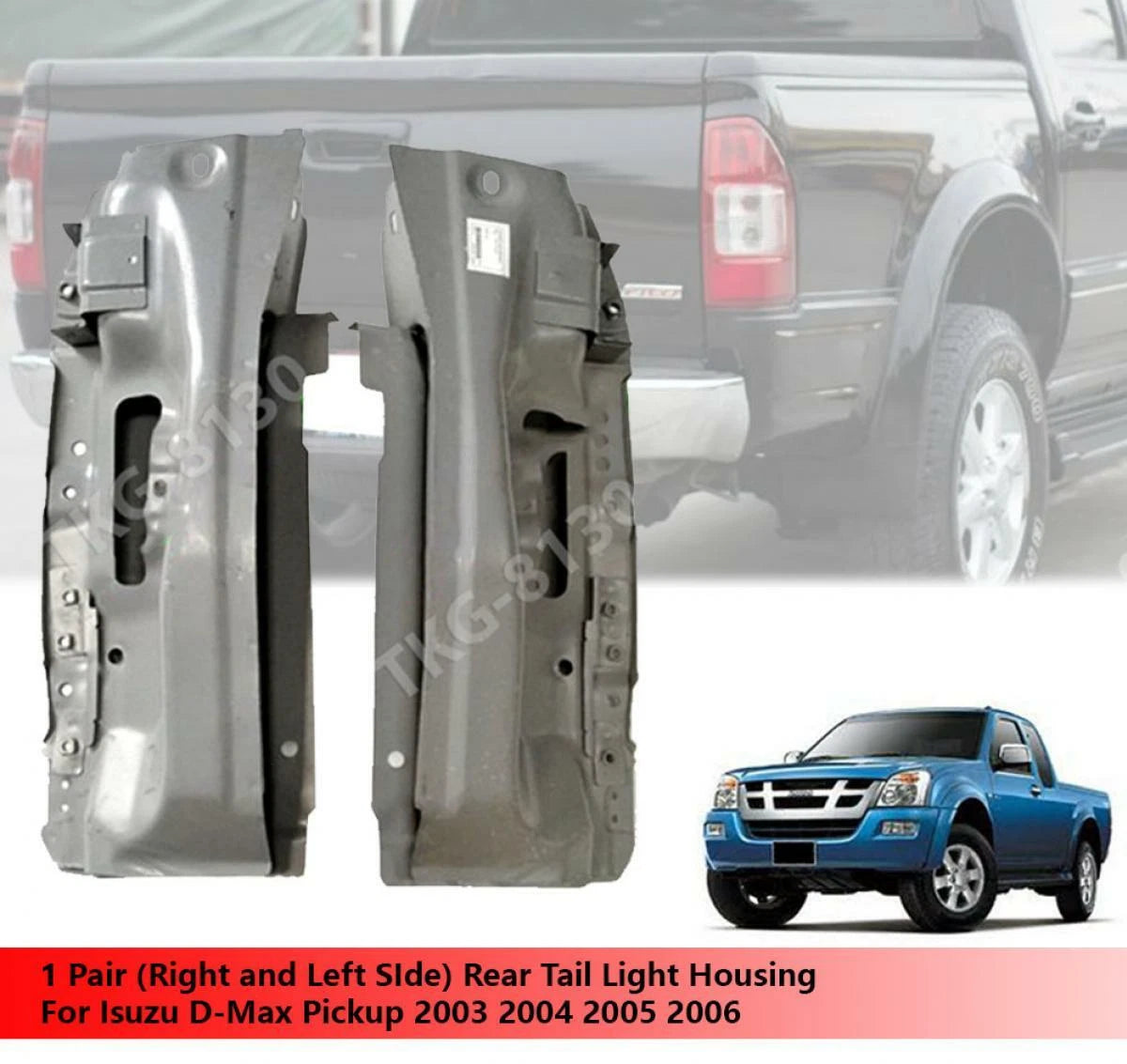2 x Rear Tail Light Housings for Isuzu D-Max (2003-2006)