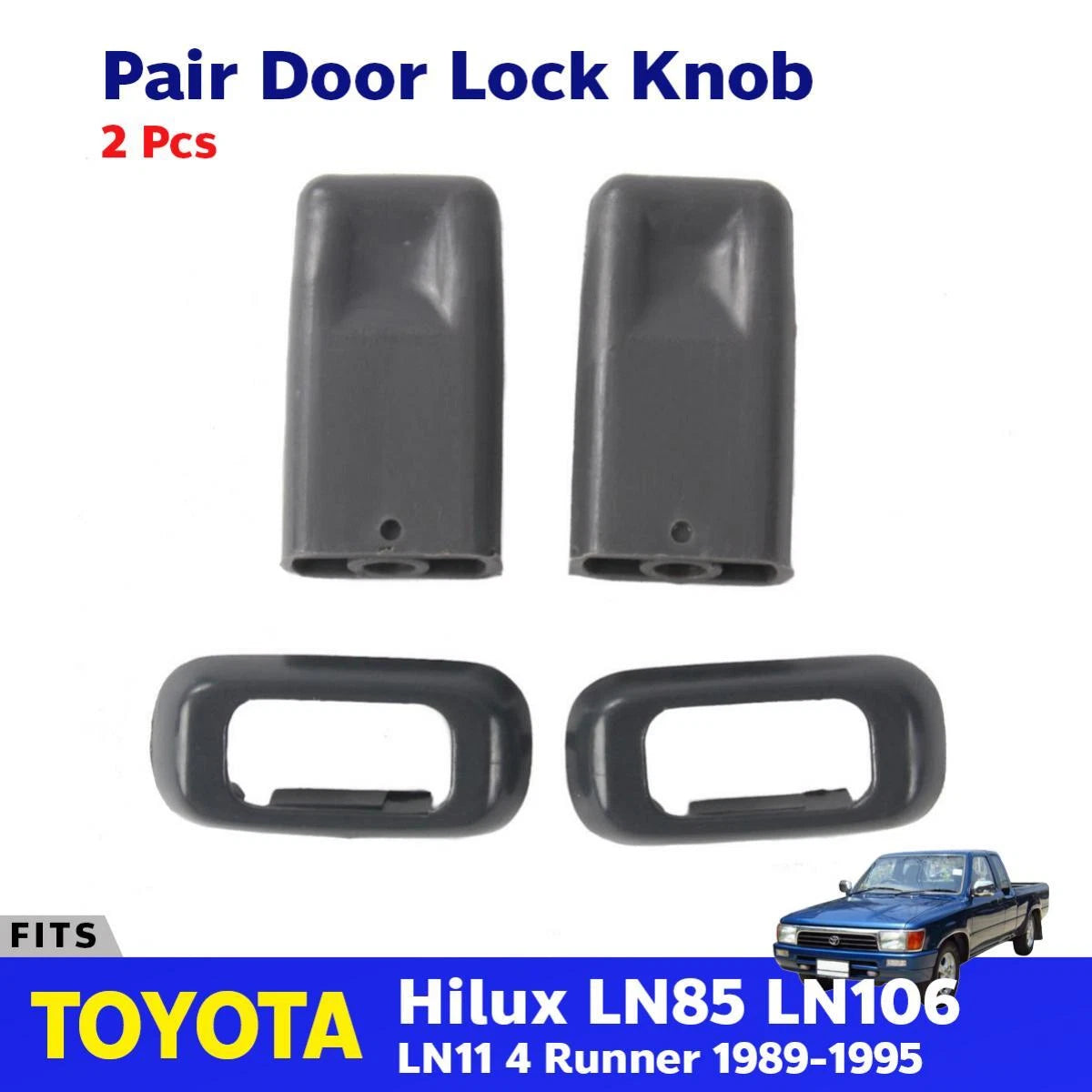 PAIR DOOR LOCK KNOB AND SURROUND Fits Toyota Hilux RN85 RN90 LN85 UTE 1989-97