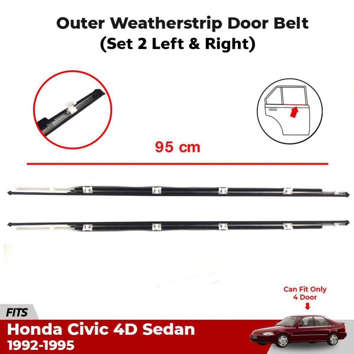 Pair Rear Outer Weatherstrip Door Belt Fits Honda Civic EG 4D Sedan 1992-95 EBDE