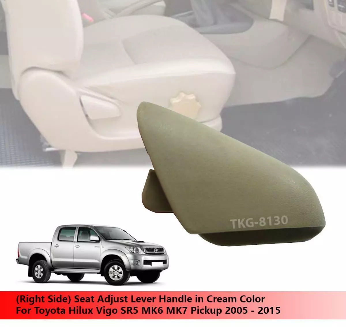 Cream Seat Adjust Handle for Toyota Hilux MK6 MK7 (2005-2015)