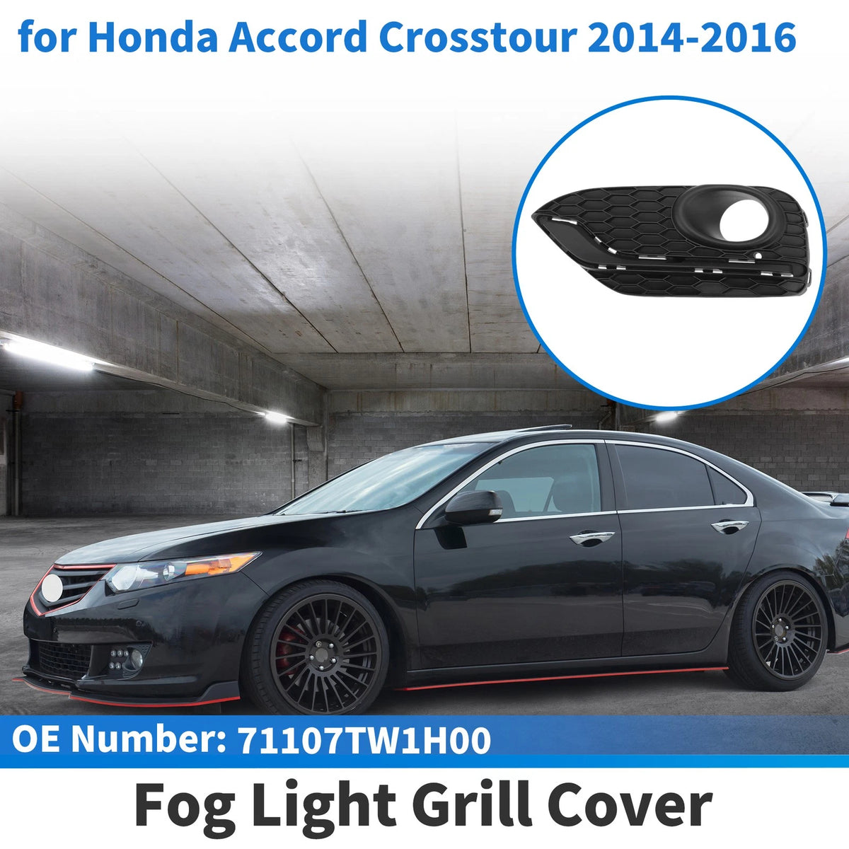 Front Left Fog Light Grill for Honda Accord Crosstour (2014-2016)