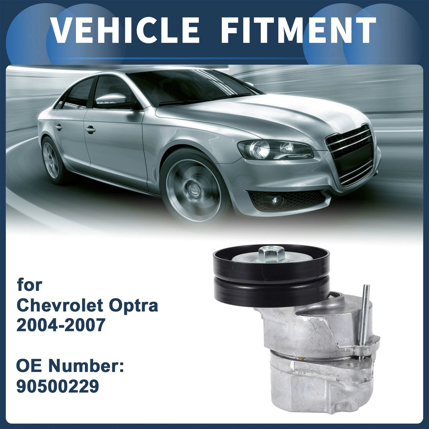 Belt Tensioner Chevrolet Optra (2004 - 2007)