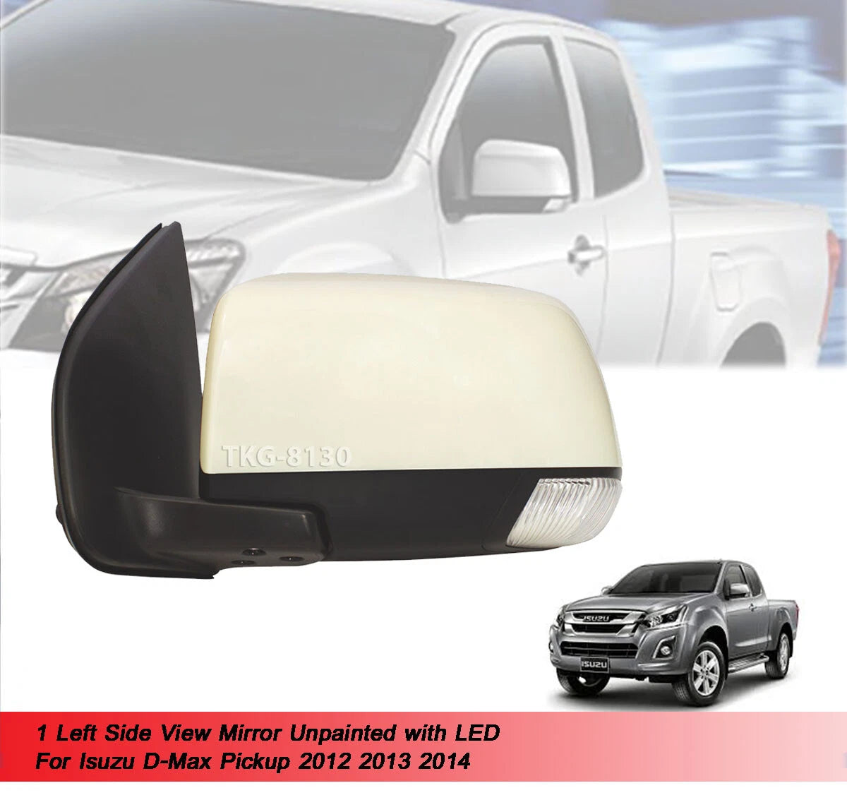 LH Side View Mirror w/ LED for Isuzu Dmax Ute(2012-2014)