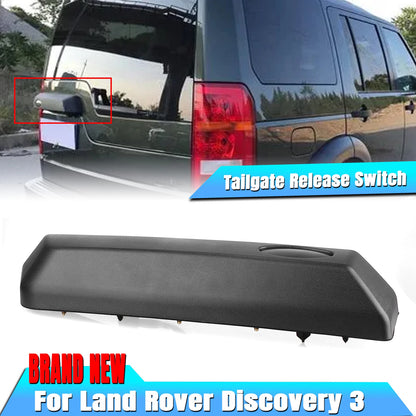 Tailgate Release Switch Handle for Land Rover Discovery 3 (2005-2009)