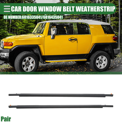 Front Left Right Door Window Belt Weatherstrip for Toyota FJ Cruiser (2007-2014)