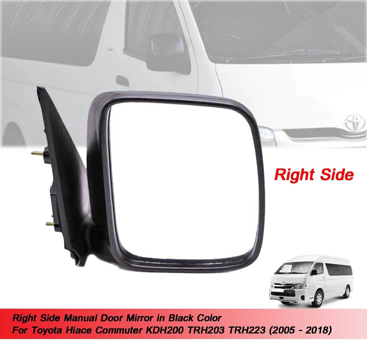Black Side Manual View Mirror for Toyota Hiace Commuter (2005-2018)