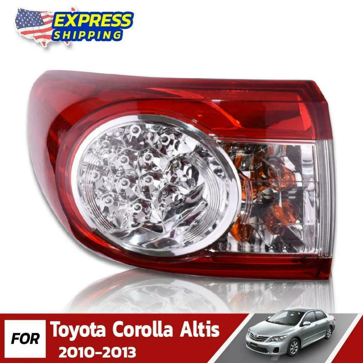 Left Outer Tail Lights Lamp Assembly Fits Toyota Corolla Altis Sedan 2010-2013