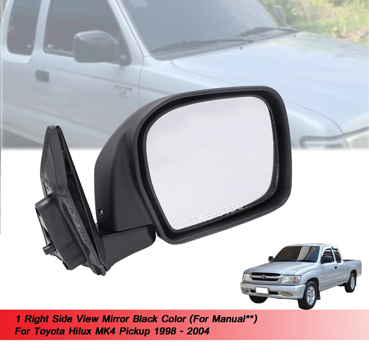 RH Manual Side View Mirror Black for Toyota Hilux MK4 MK5 (1998-2004)