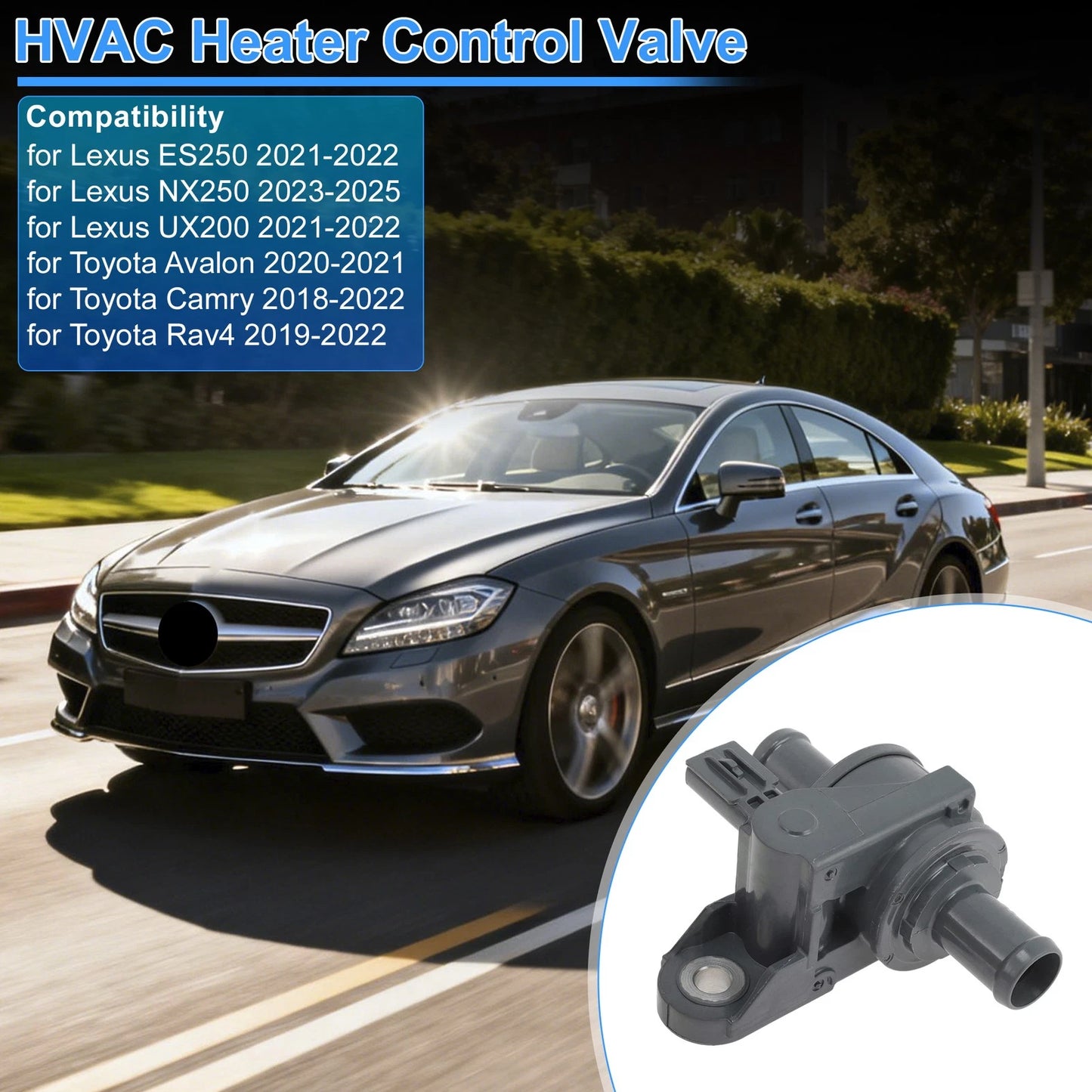 Heater Control Valve for Lexus ES250 (2021–2022)