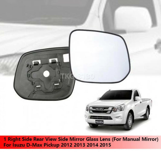Right Side Mirror Glass Lens for Isuzu D-Max Dmax (2012-2015)