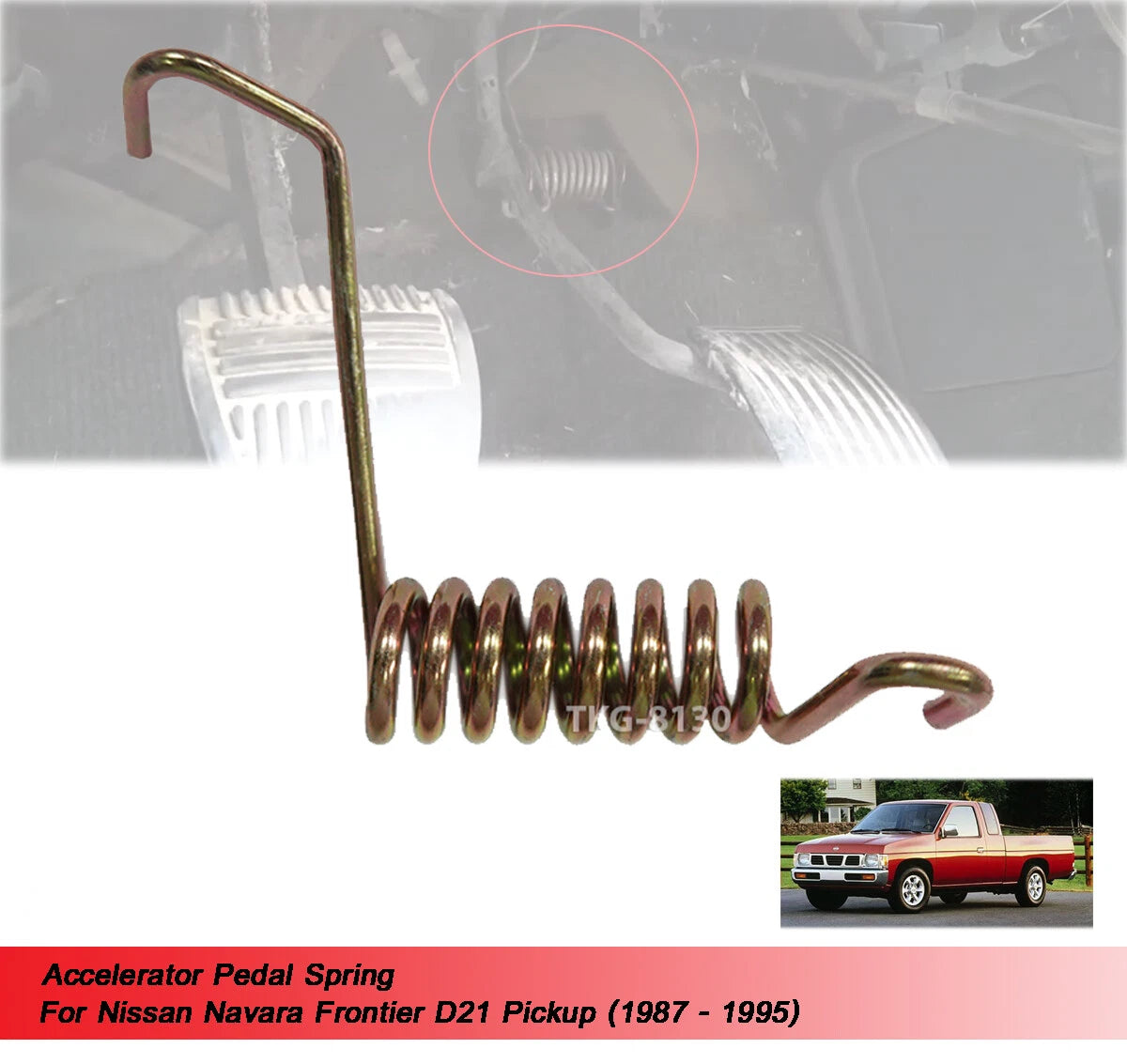 Accelerator Pedal Spring for Nissan Navara D21 (1987-1995)
