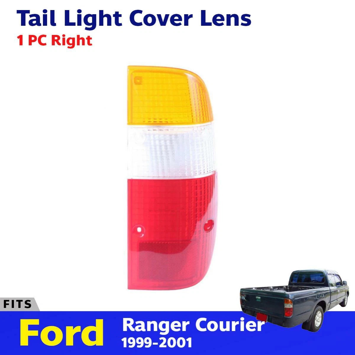 Tail Light Lamp Cover Lens Right Fits Ford Ranger Courier PE Pickup 1999-01 DE