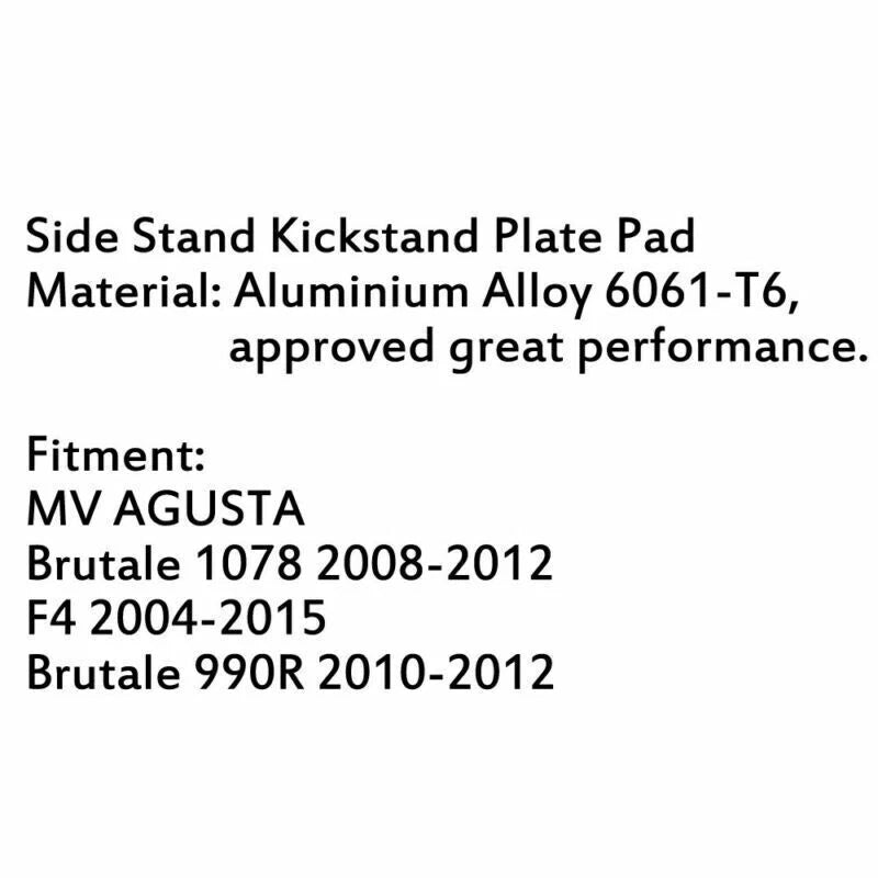 Side Stand Kickstand Plate for MV Agusta Brutale 1078, F4, 990R (2001-2019)