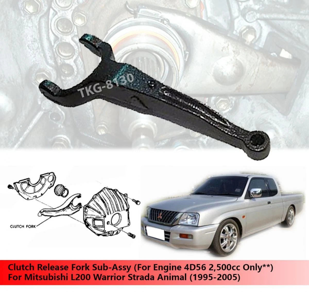 Clutch Release Fork for Mitsubishi L200 Warrior (1995-2005)