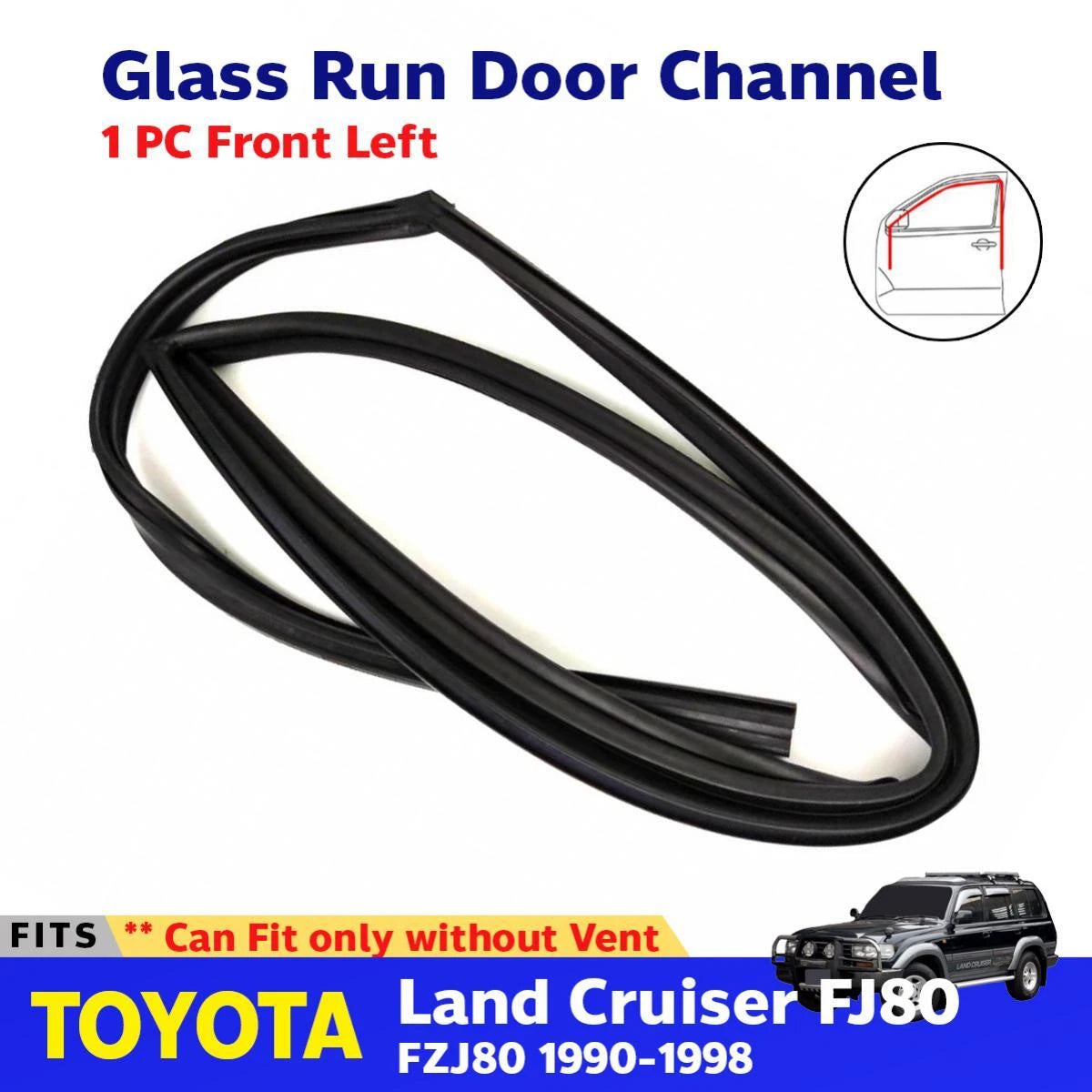 Left Front Door Glass Run Channel Fits Toyota Land Cruiser FJ80 FZJ80 1990-98
