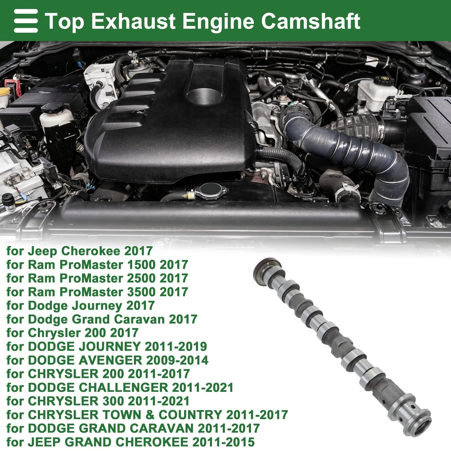 Exhaust Engine Camshaft for Jeep Cherokee (2017)