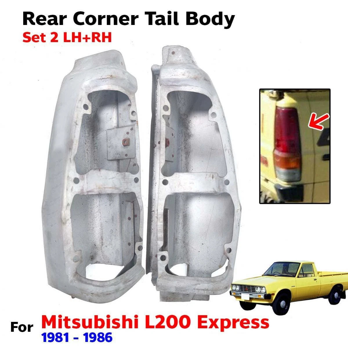 For Mitsubishi L200 Express Pickup UTE 1981-86 Rear Gate Tail Body Corner 2 PCS