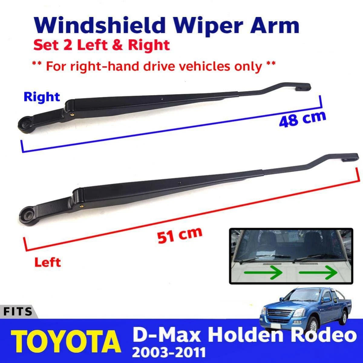 Windshield Wiper Arm L+R (RHD Fits Isuzu D-Max Rodeo Pickup Truck 2003-11 D07