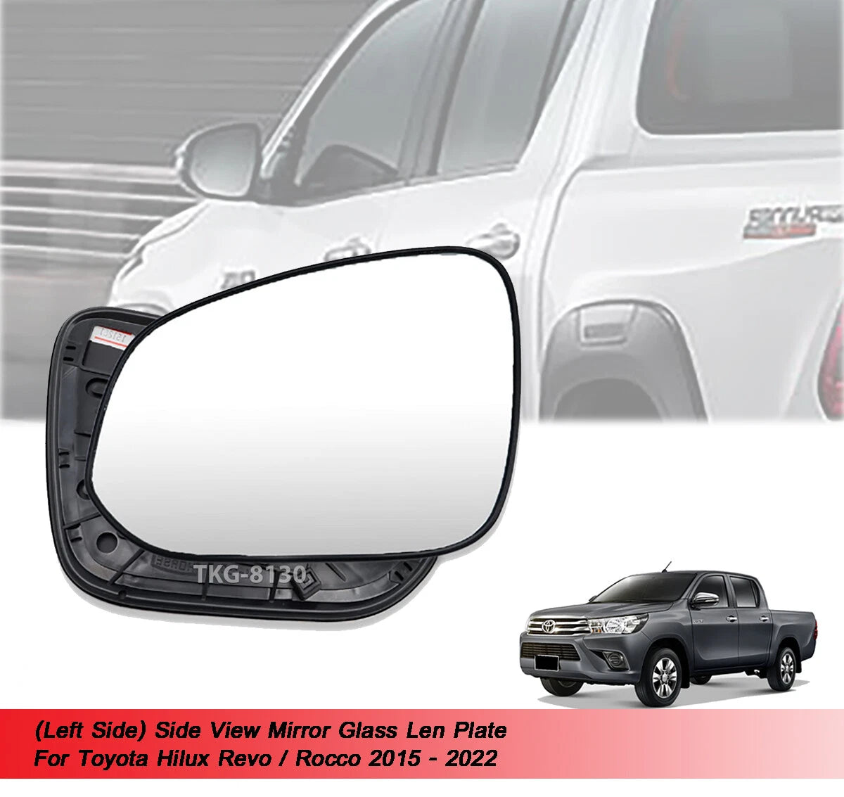 Mirror Glass Lens for Toyota Hilux Revo (2015-2020)