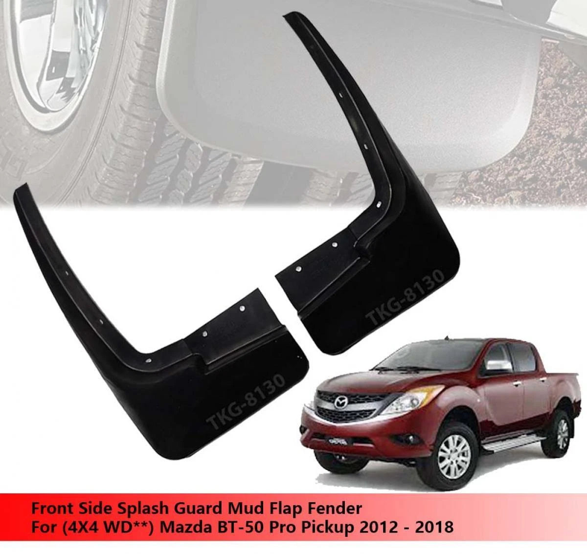 Mud Flap for Mazda BT-50 BT50 Pro (4WD) (2012-2018)