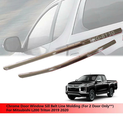 2 x Door Cab Window Sill Belt Line Molding for Mitsubishi L200 Triton (2019-2020)