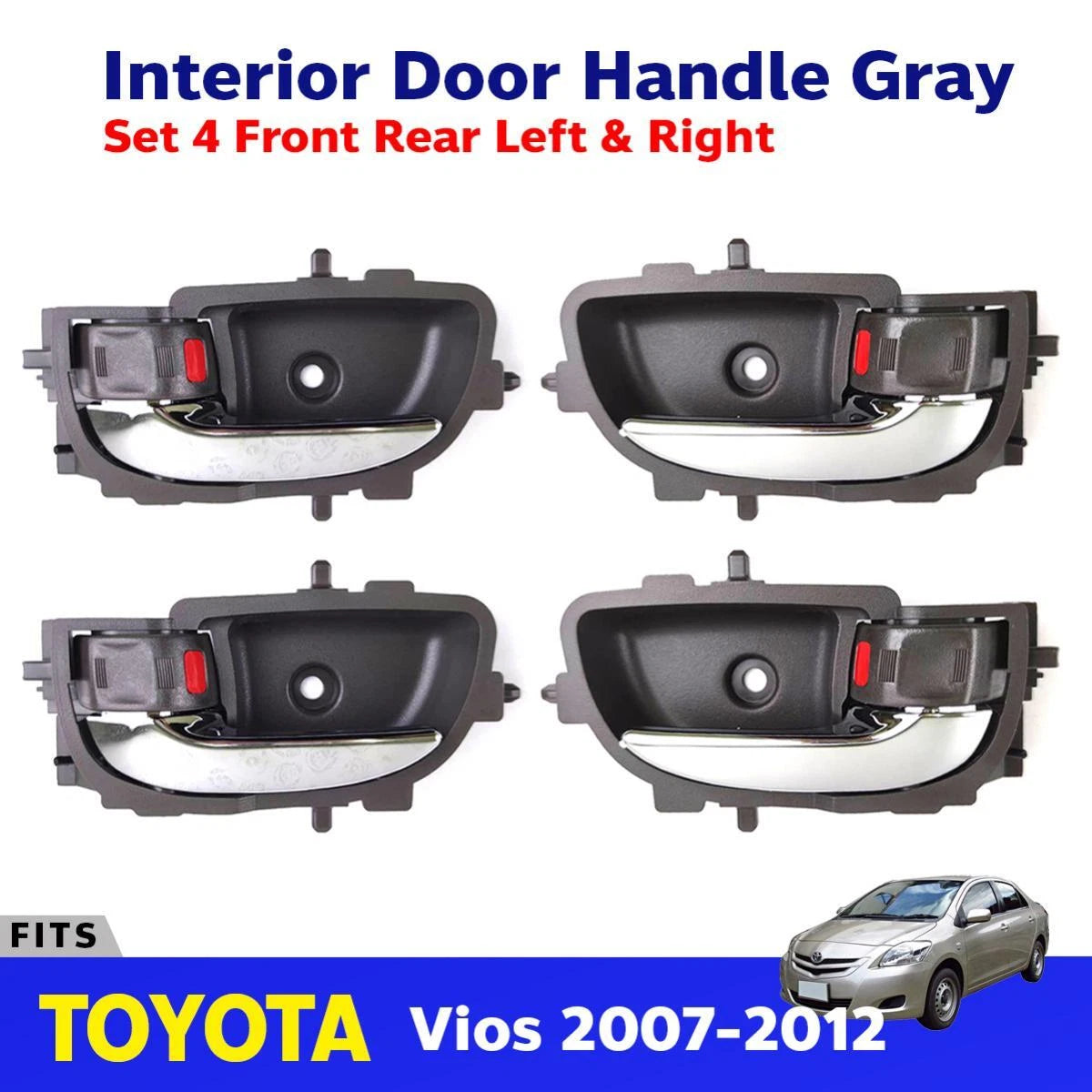 Interior Door Handle Gray+CH Set 4 L+R Fits Toyota Vios Yaris 4D SED 2007-12 D06