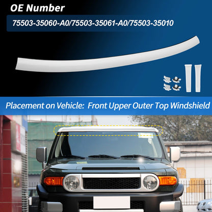 Front Upper Top Windshield Mould Panel Trim for Toyota FJ Cruiser (2007–2014)
