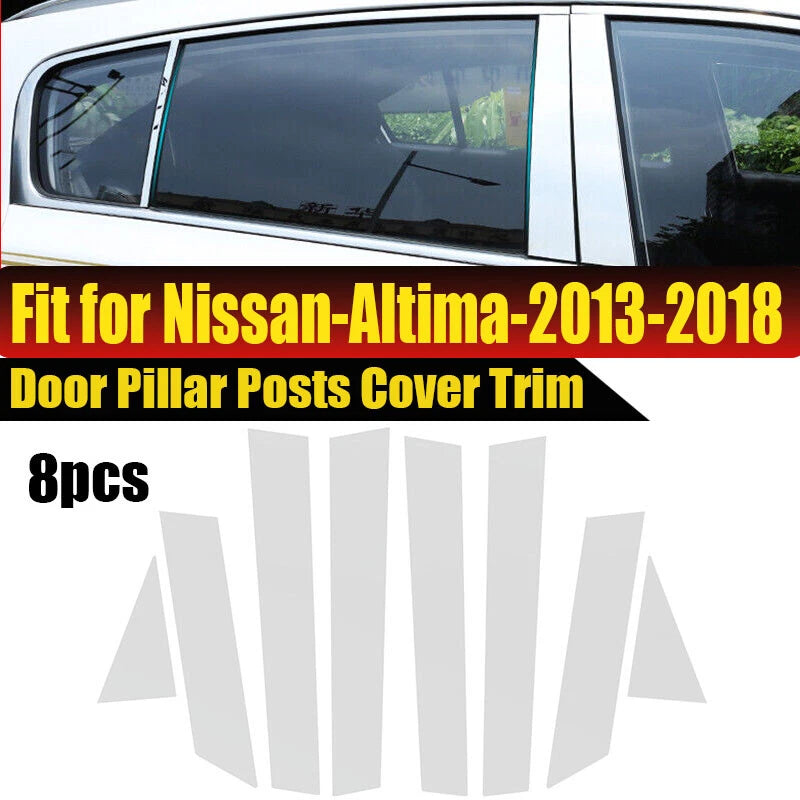 8 x Chrome Pillar Post Window Door Trim Covers for Nissan Altima (2013-2018)
