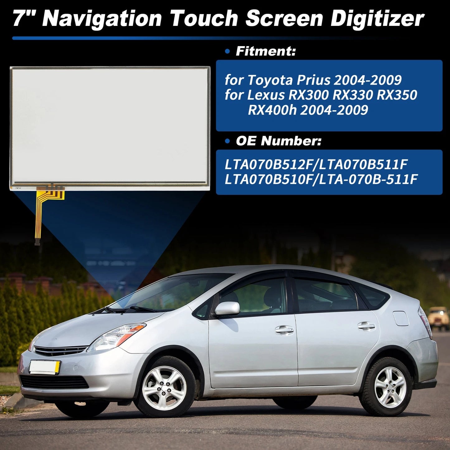 7in Touch Screen Digitizer for Toyota Prius (2004-2009)