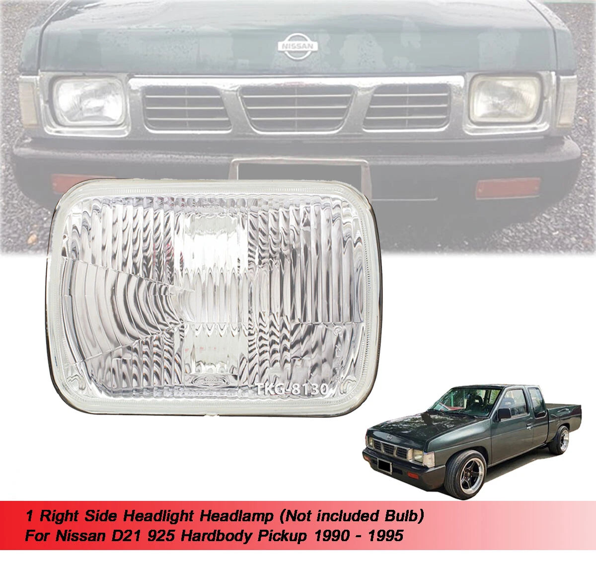 RH Headlight for Nissan D21 (1990-1994)
