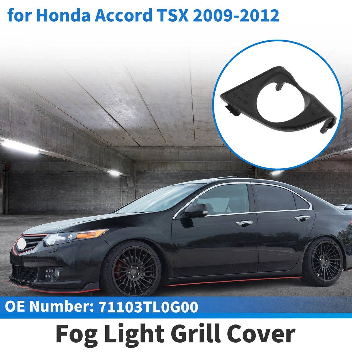 Front Right Fog Light Grill for Honda Accord Acura TSX (2009 - 2012)