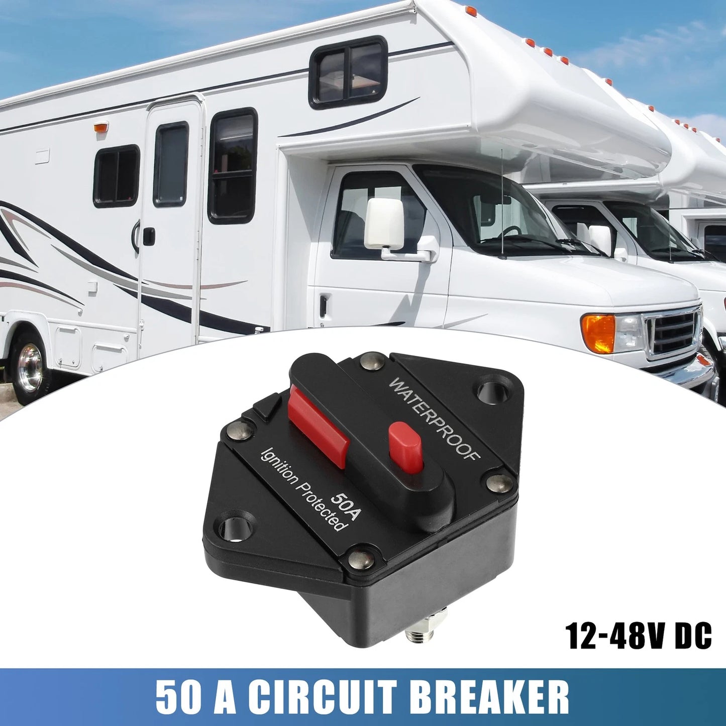 Waterproof 50A / 12V-48VDC / Circuit Breaker for Automotive RV Marine