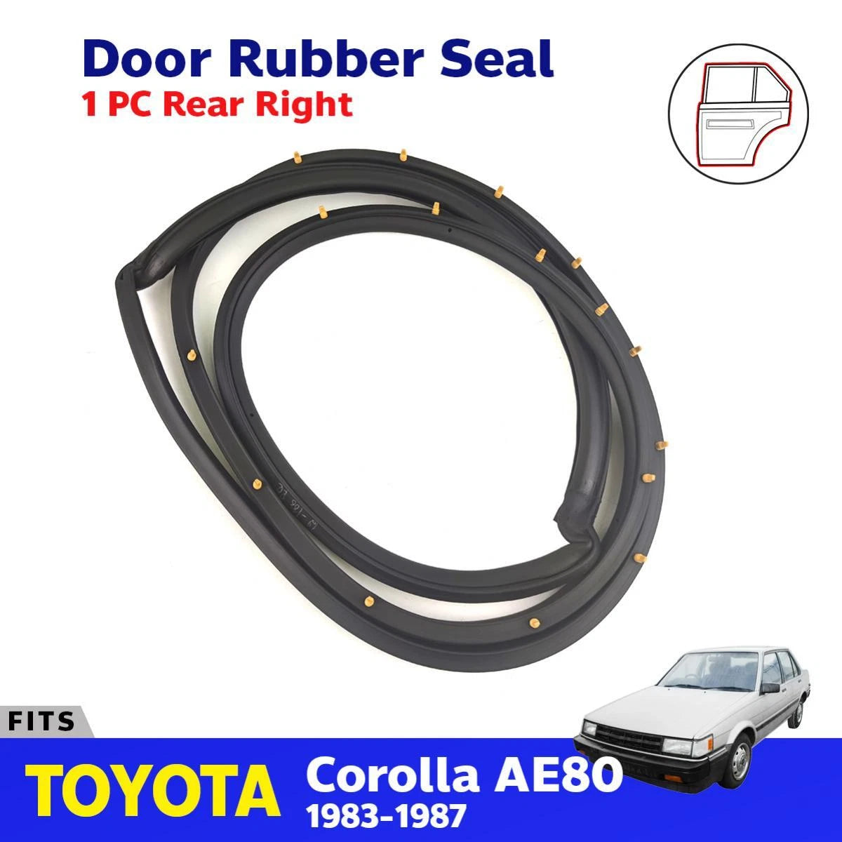 Door Rubber Seal Rear RH Fits Toyota Corolla AE80 AE82 EE80 4D SED 1983-87 D09