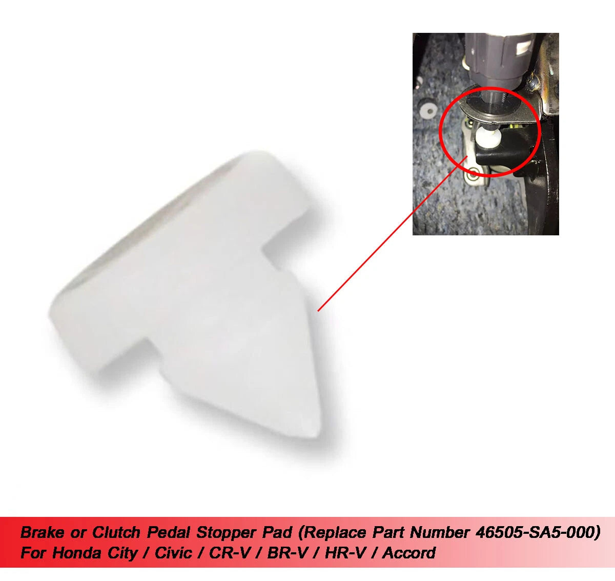 Brake Clutch Pedal Stopper Pad for Honda City Civic CR-V HR-V Accord (2001-2023)