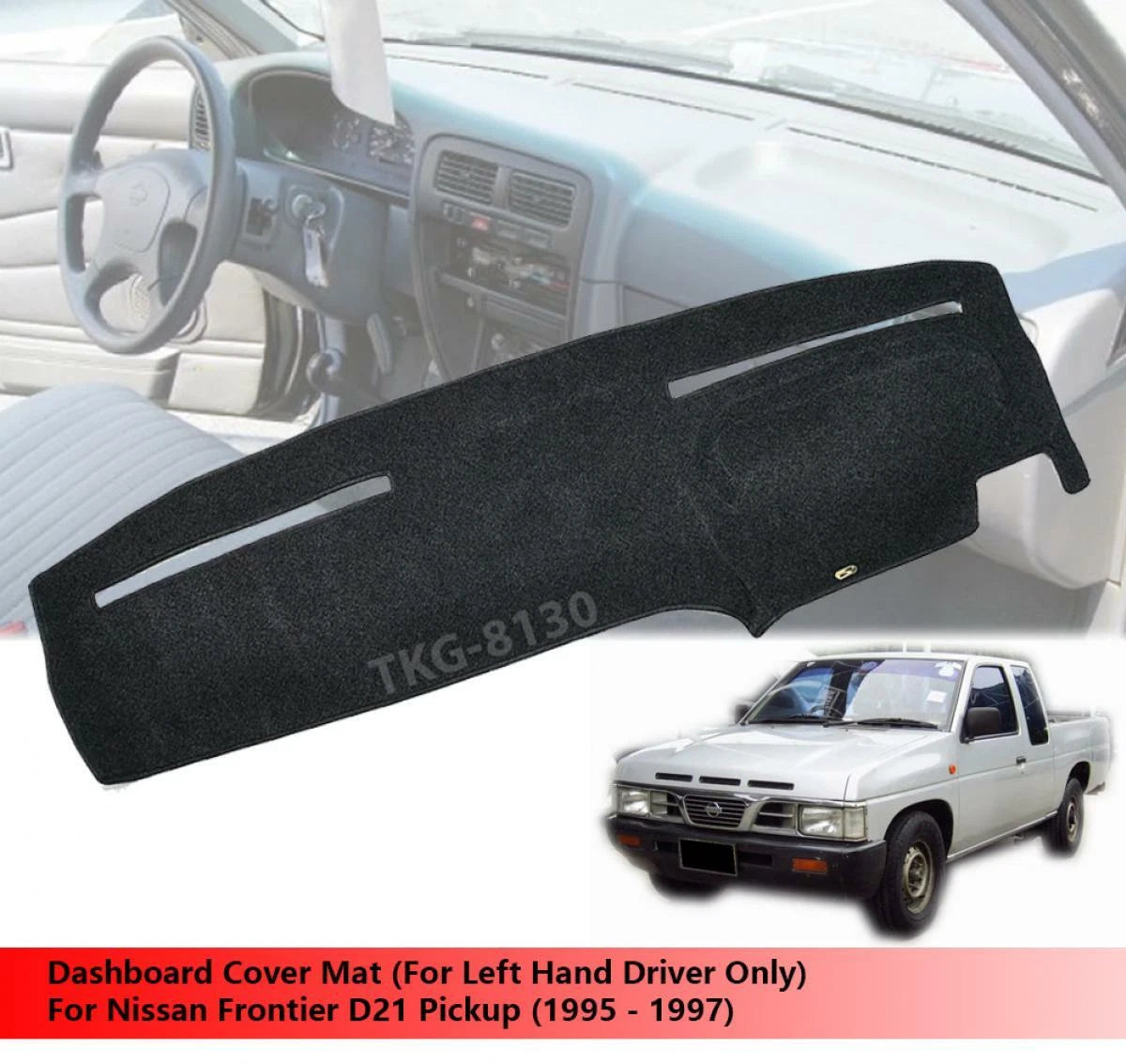 Dashboard Mat Cover for Nissan Frontier D21 (1995-1997)