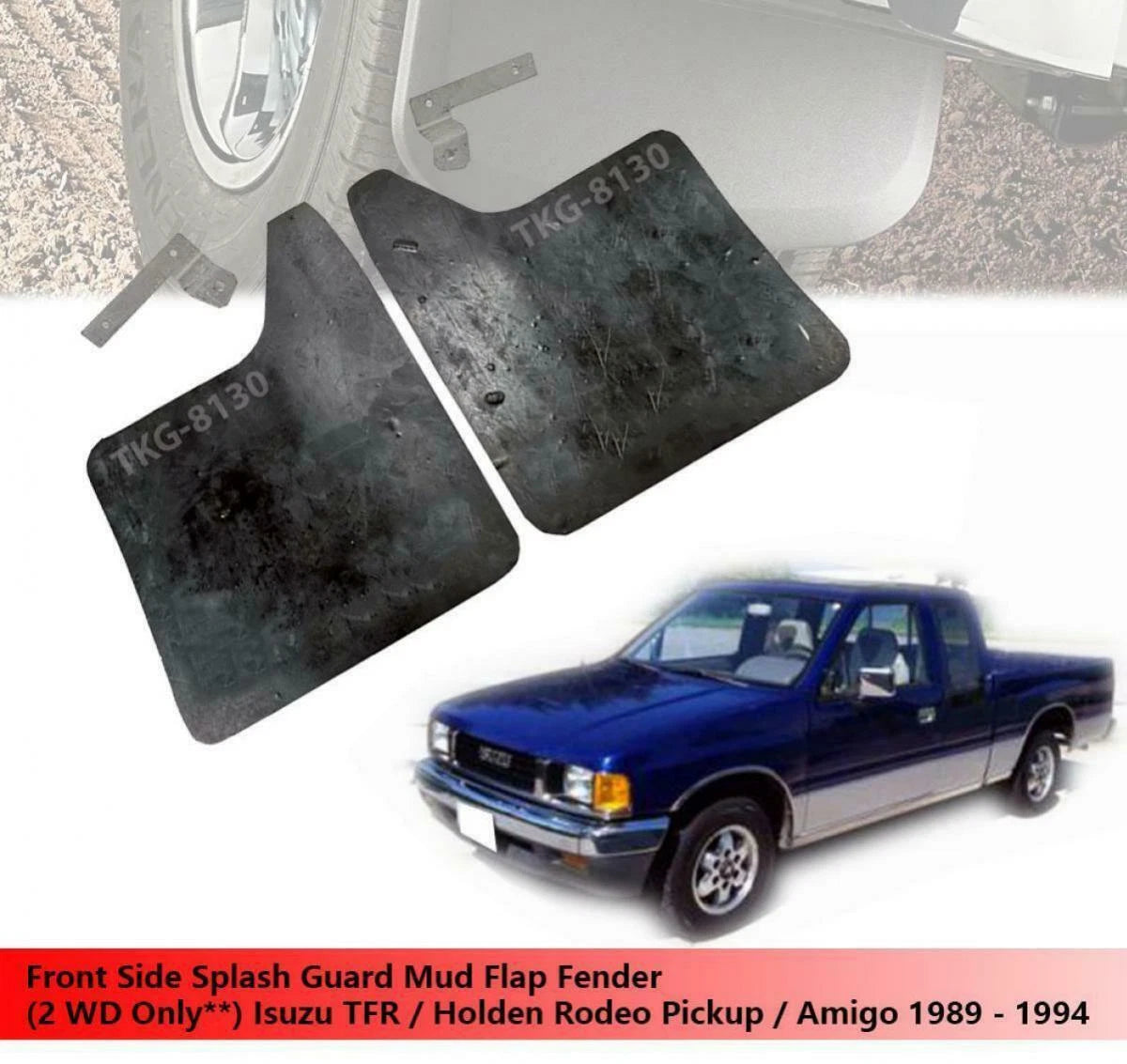 2 x Front Side Splash Guard Mud Flaps for Isuzu TFR (1989-1994)