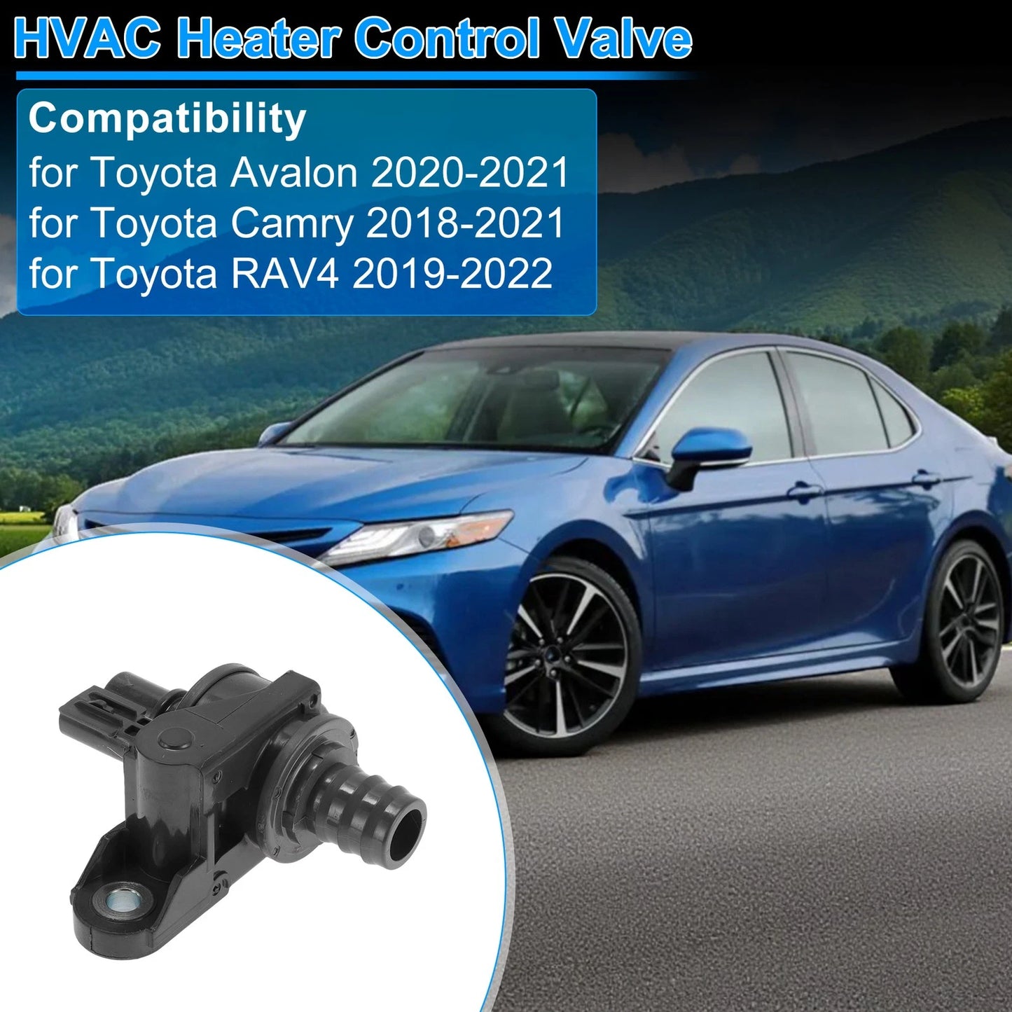 Heater Control Valve for Toyota Avalon, Camry (2020-2021)